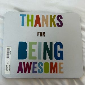 📍NWT📍Thanks for Being Awesome Mousepad